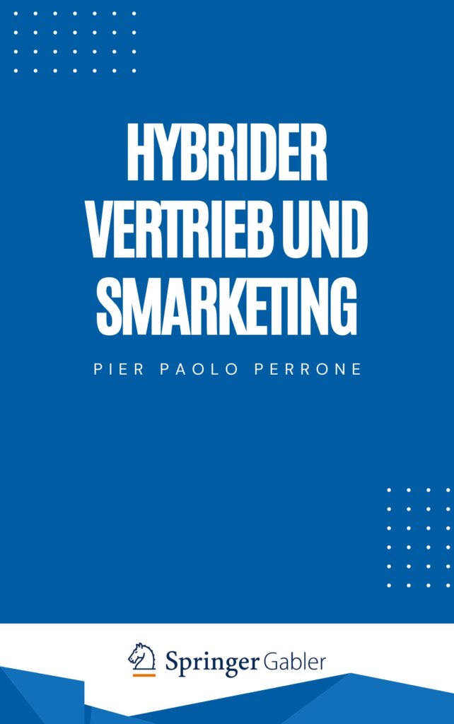 Hybrider Vertrieb und Smarketing - Pier Paolo Perrone