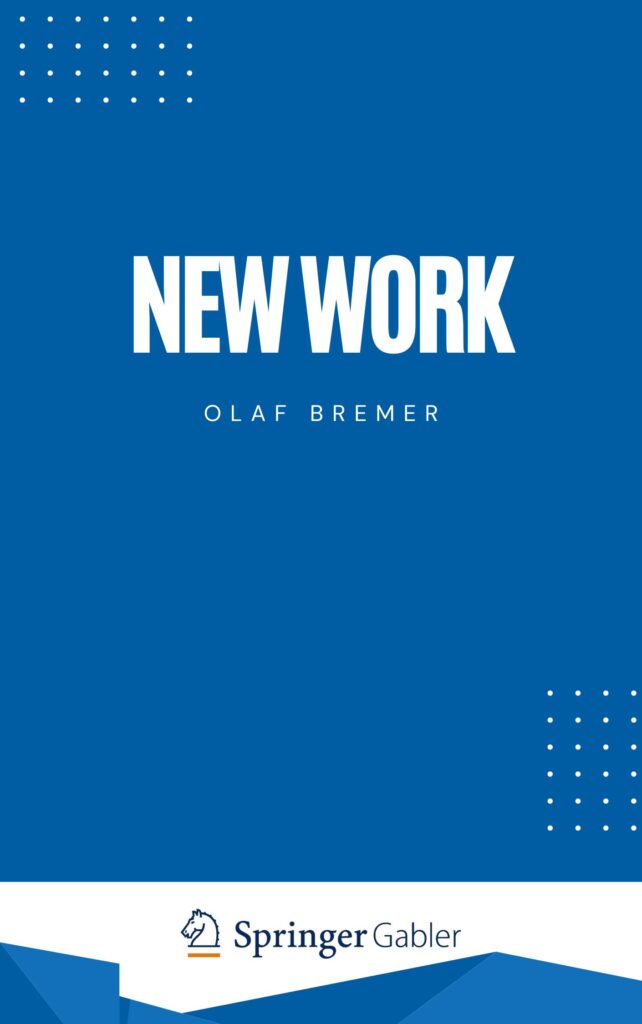 New Work - Olaf Bremer